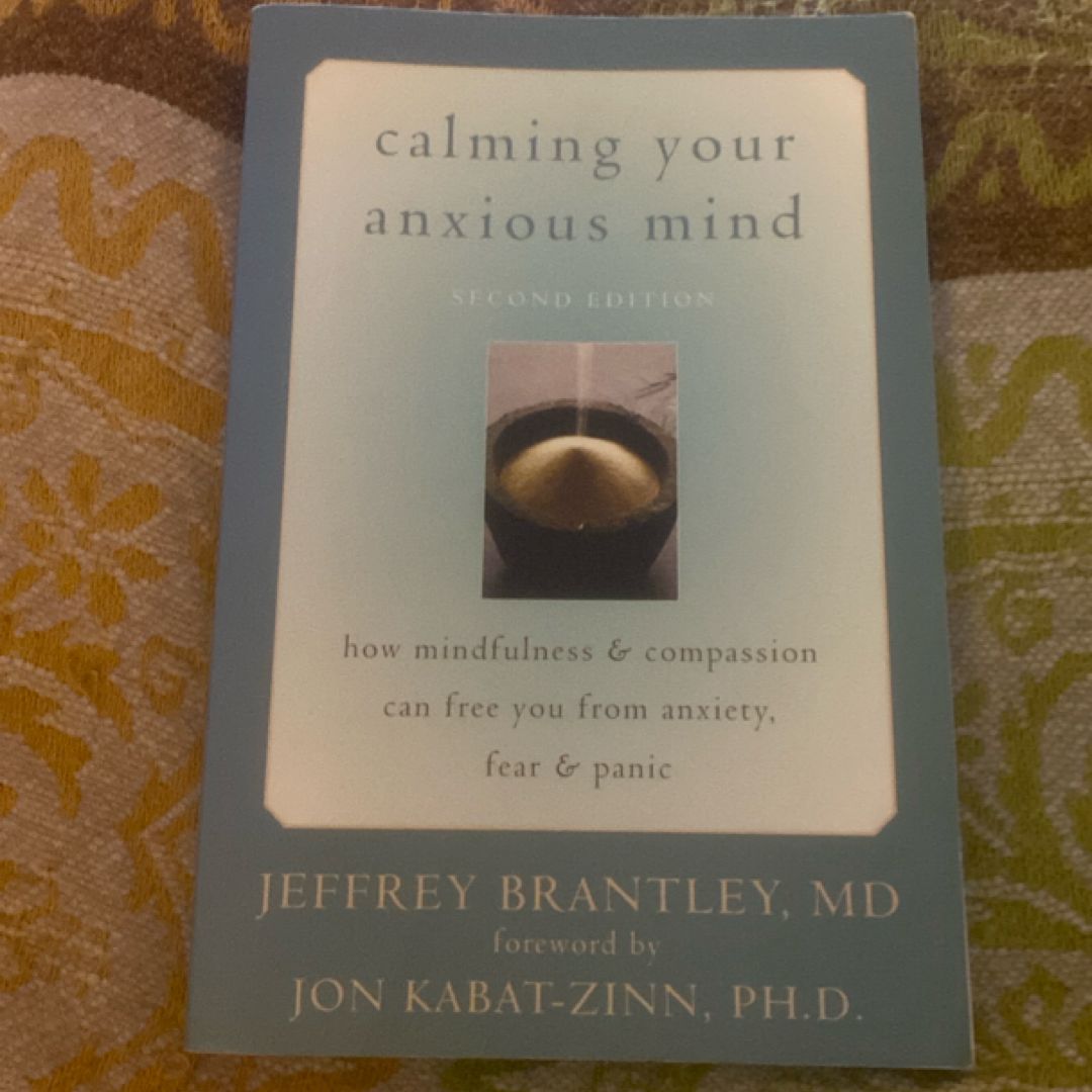 Calming Your Anxious Mind