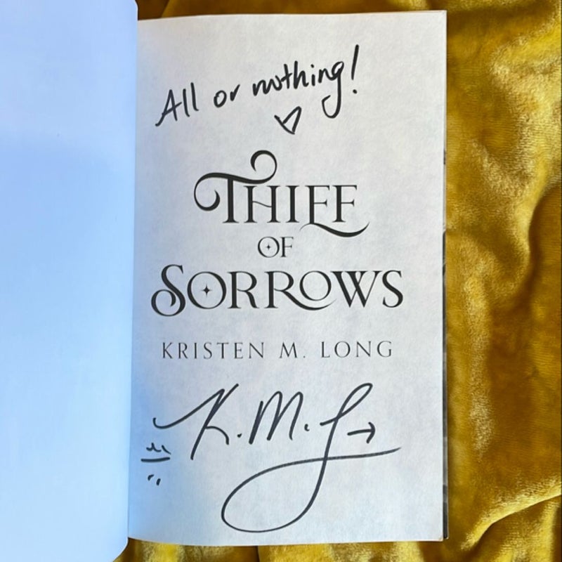 Thief of Sorrows (Signed by Author)