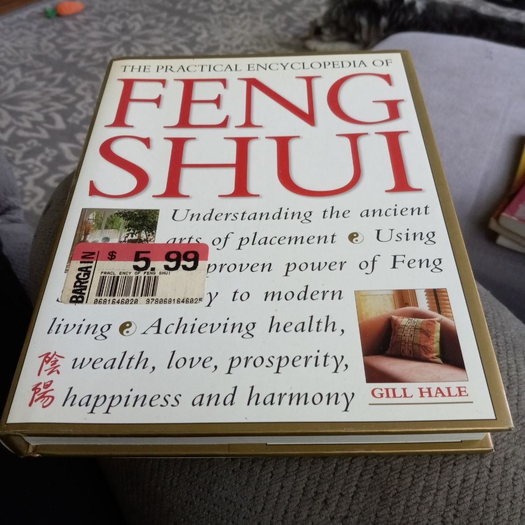 The Practical Encyclopedia of Feng Shui