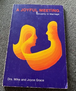 A Joyful Meeting