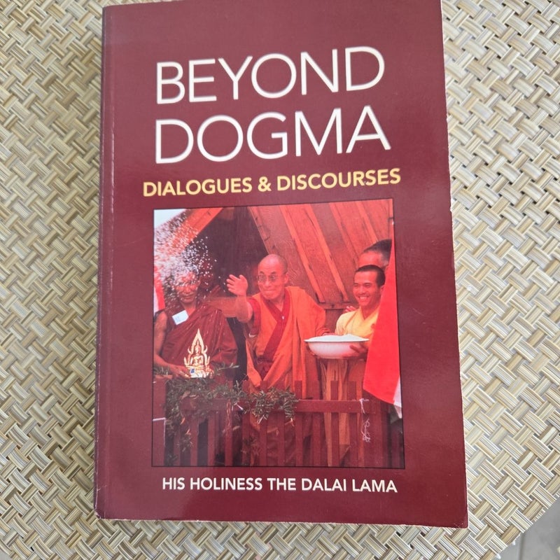 Beyond Dogma