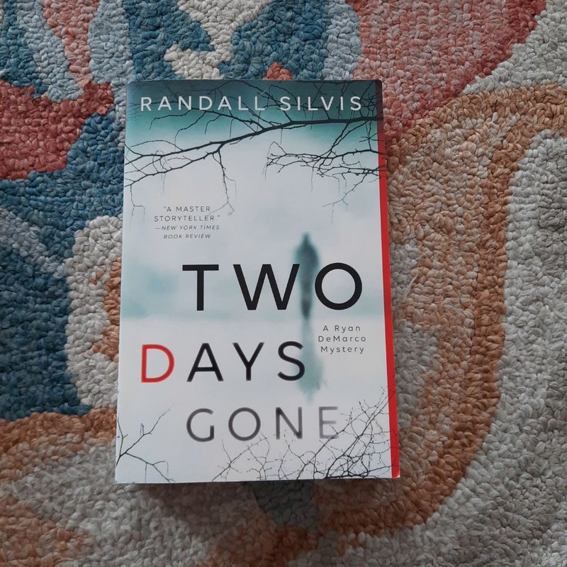 Two Days Gone