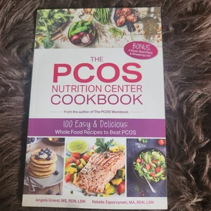The PCOS Nutrition Center Cookbook