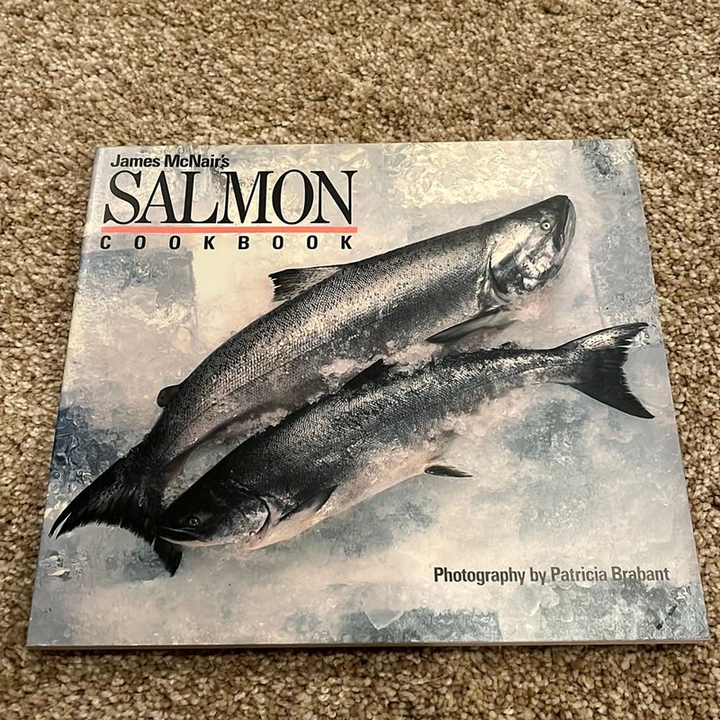 James McNair's Salmon Cookbook