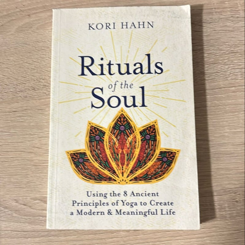 Rituals of the Soul