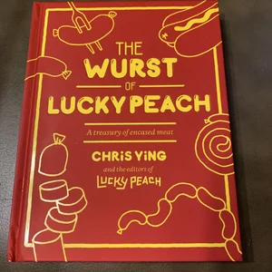 The Wurst of Lucky Peach