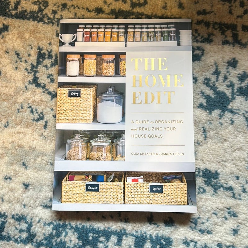 The Home Edit: A Guide to Organizing and Realizing Your House