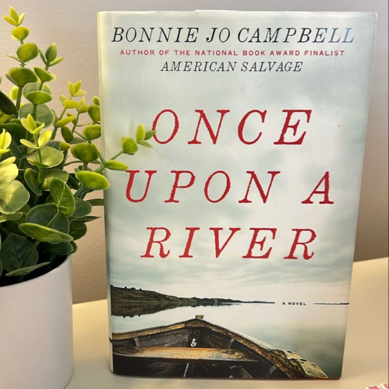 Once upon a River