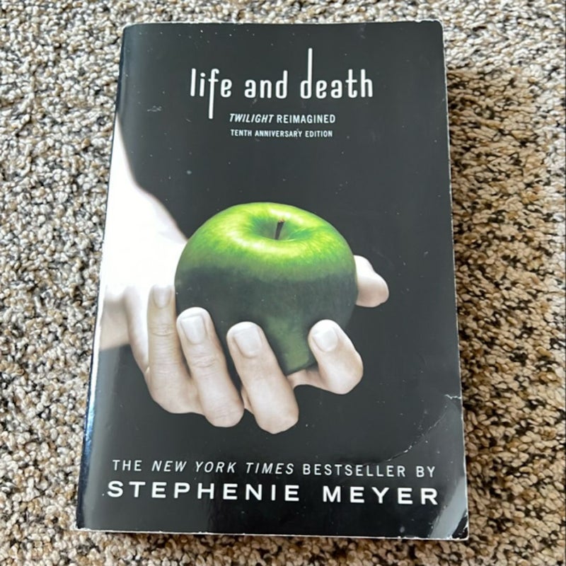 Life and Death: Twilight Reimagined