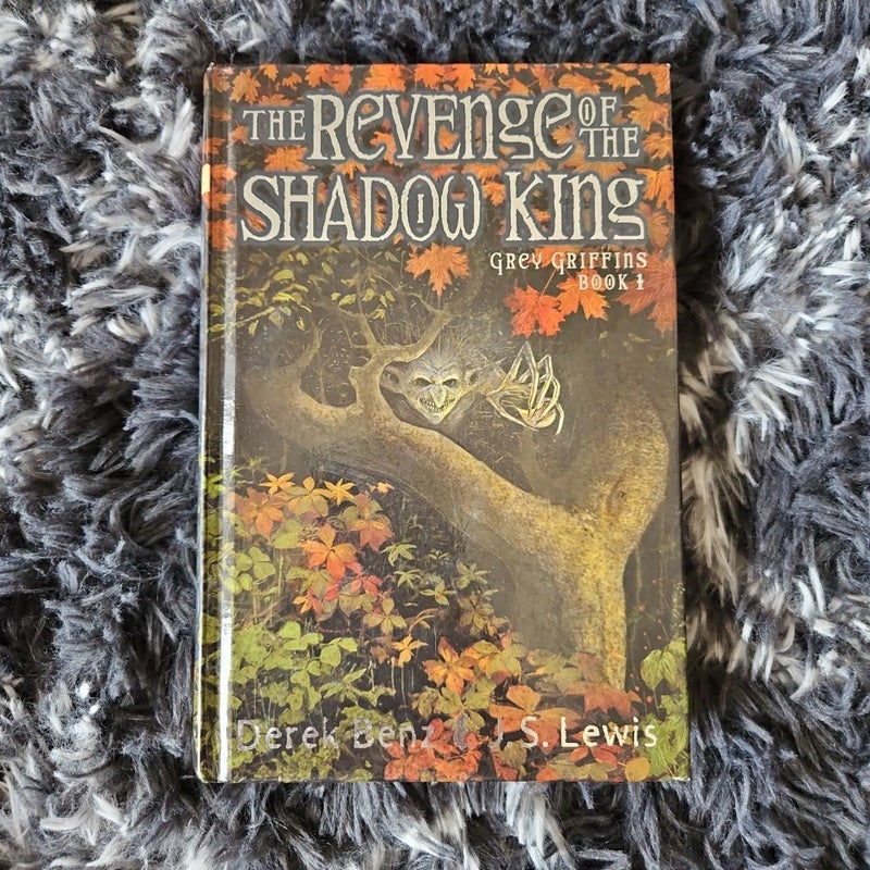 The Revenge of the Shadow King *First Edition*