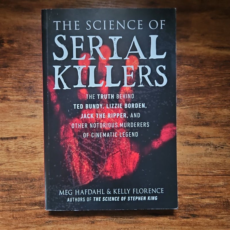 The Science of Serial Killers