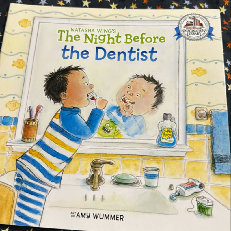 The Night Before the Dentist