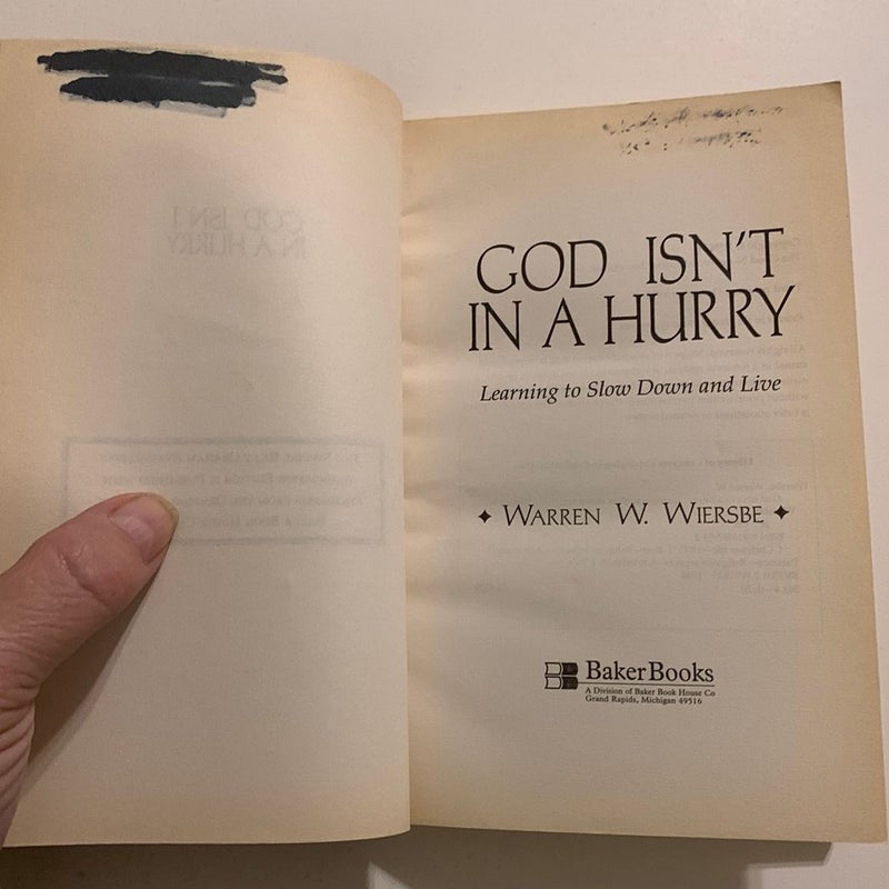God Isn't in a Hurry