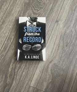 Struck from the Record *SIGNED*