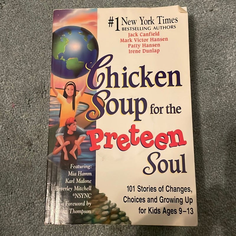 Chicken Soup for the Preteen Soul