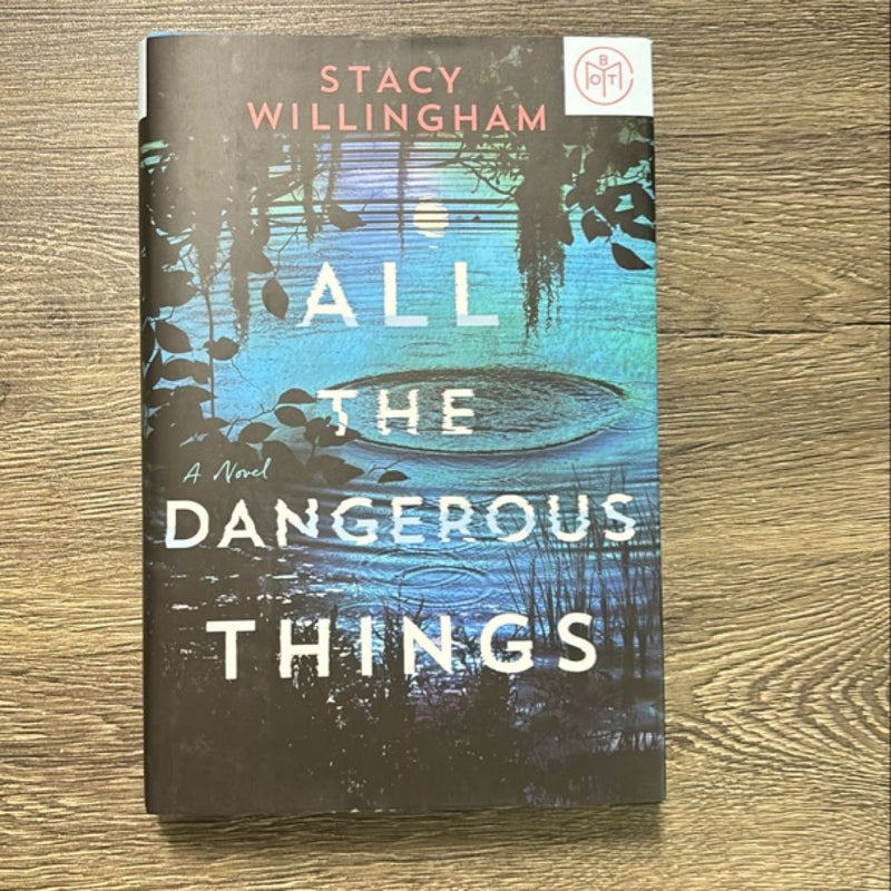 All the Dangerous Things