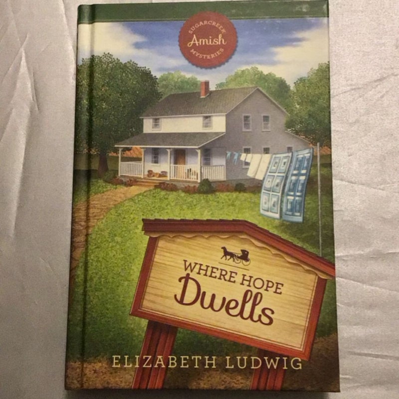 Where Hope Dwells 