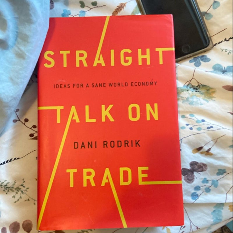 Straight Talk on Trade