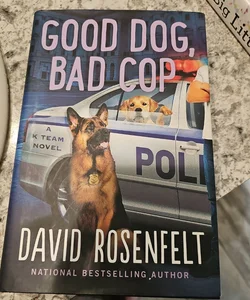 Good Dog, Bad Cop