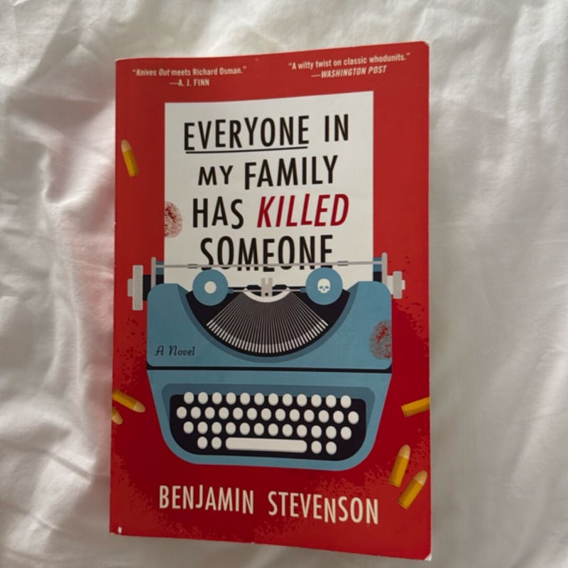 Everyone in My Family Has Killed Someone
