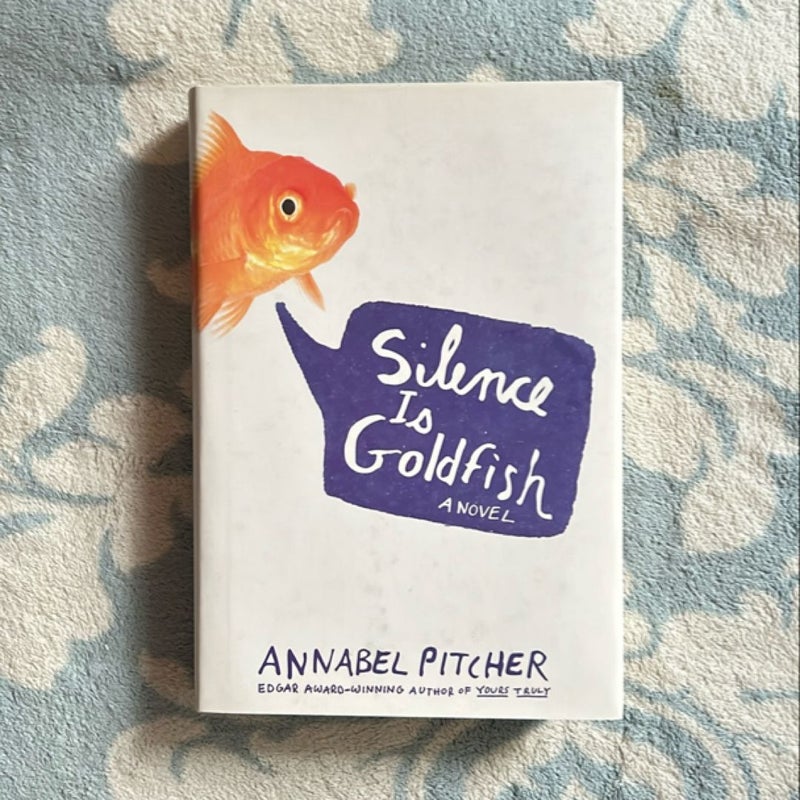 Silence Is Goldfish