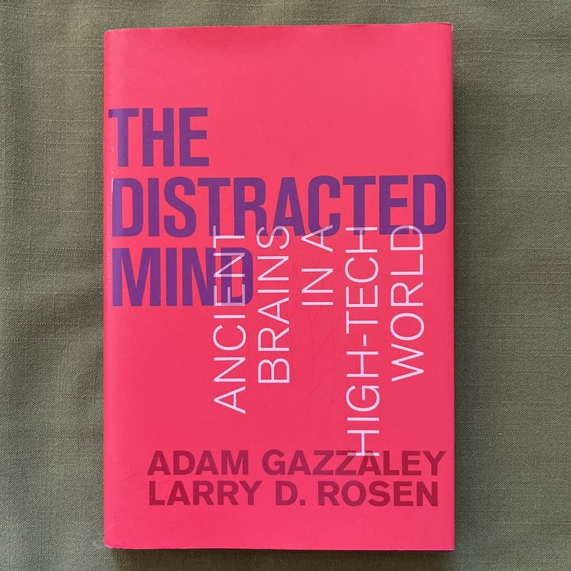 The Distracted Mind