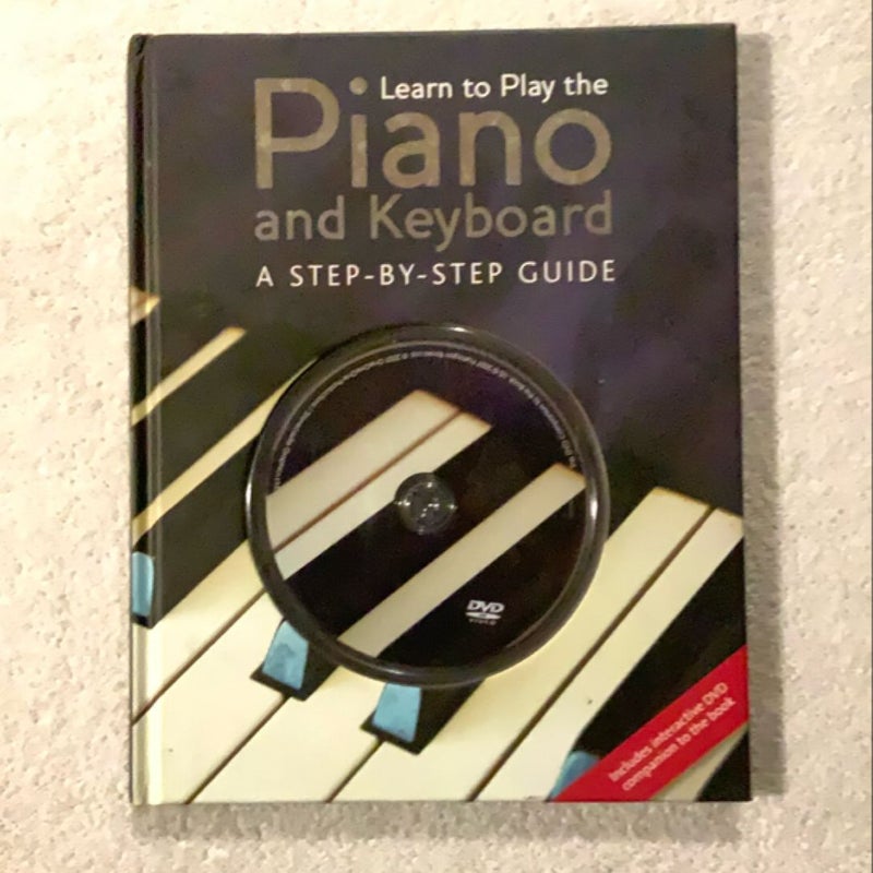 Learn to Play the Piano and Keyboard W/Dvd