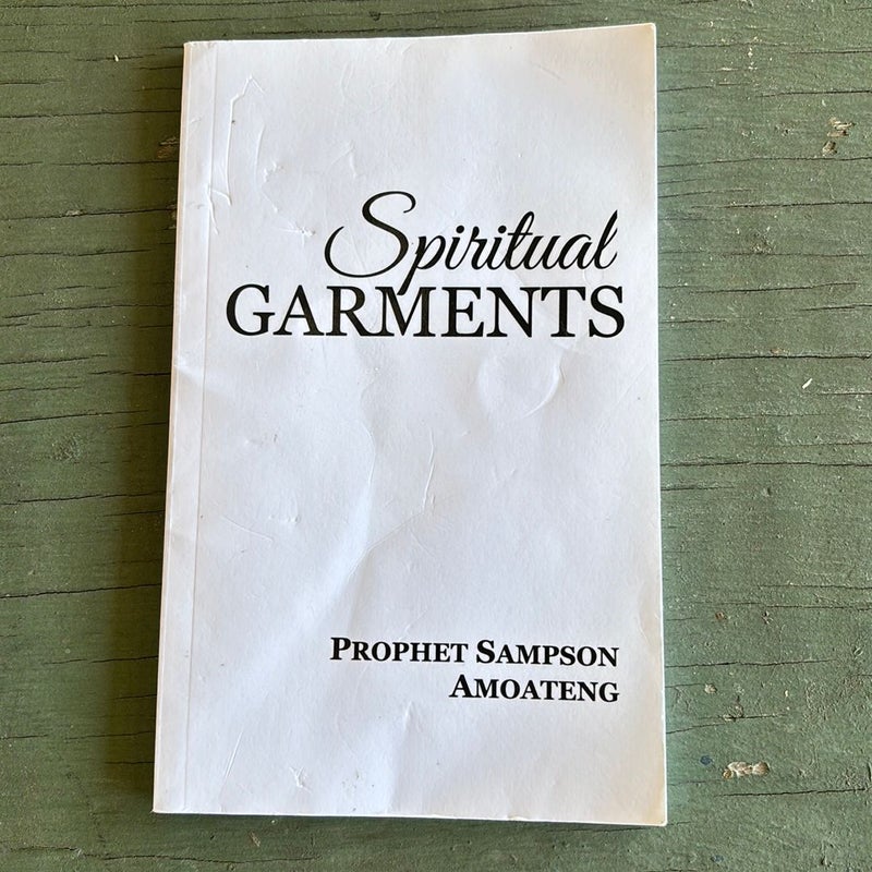 Spiritual Garments