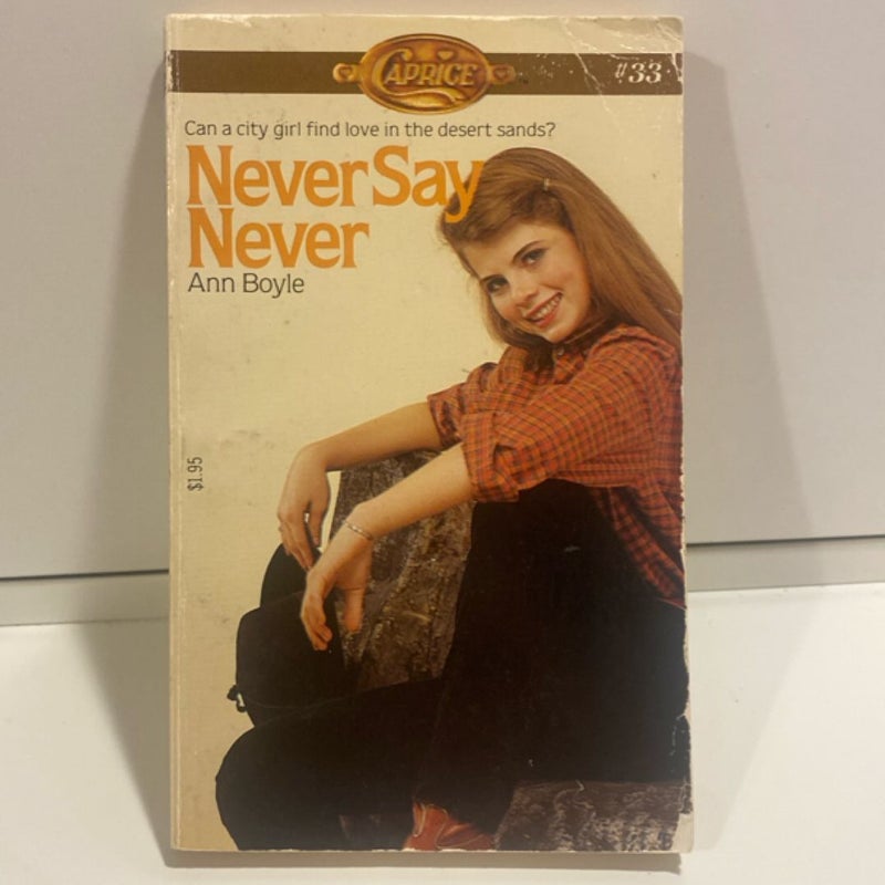 Never Say Never