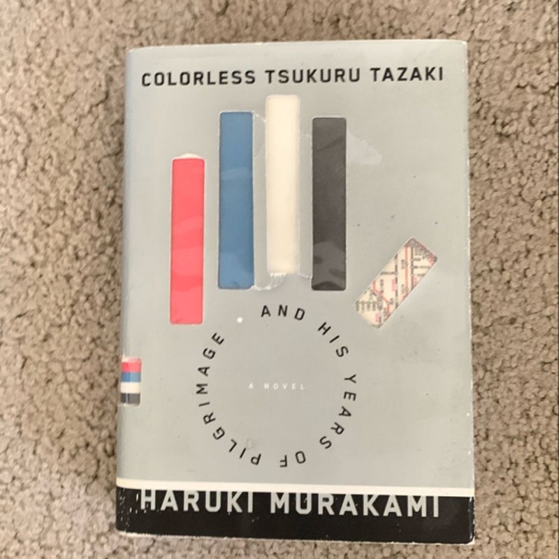 Colorless Tsukuru Tazaki and His Years of Pilgrimage