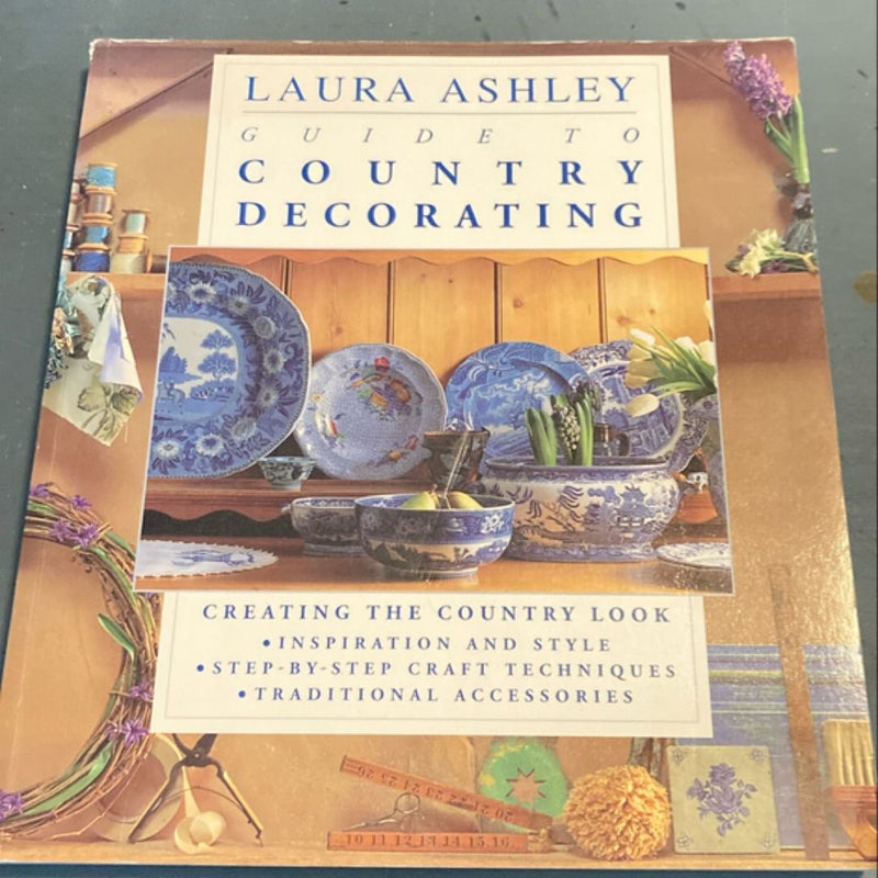 Laura Ashley Guide to Country Decorating