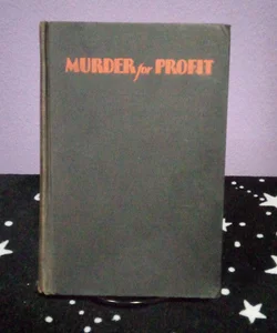 1926! - Murder for Profit - 1st Edition
