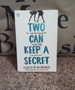 Two Can Keep a Secret 