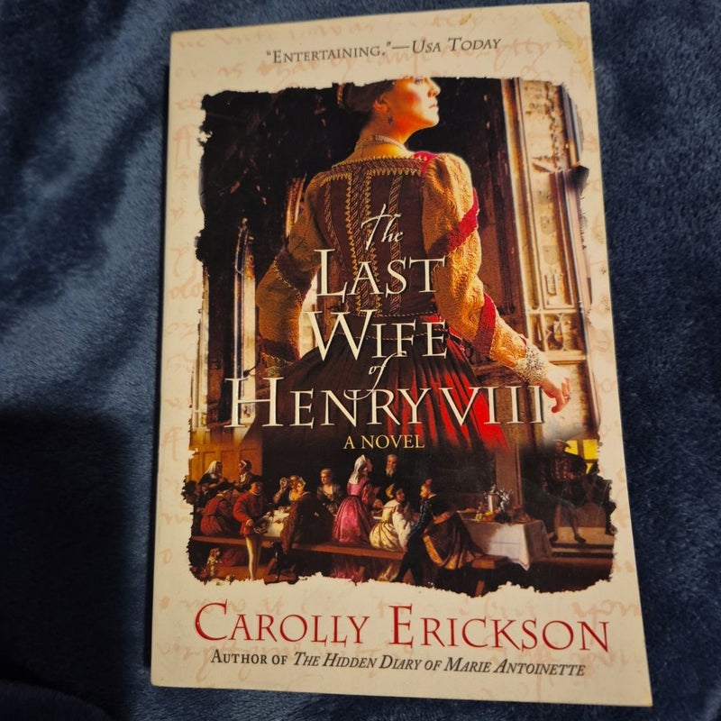 The Last Wife of Henry VIII