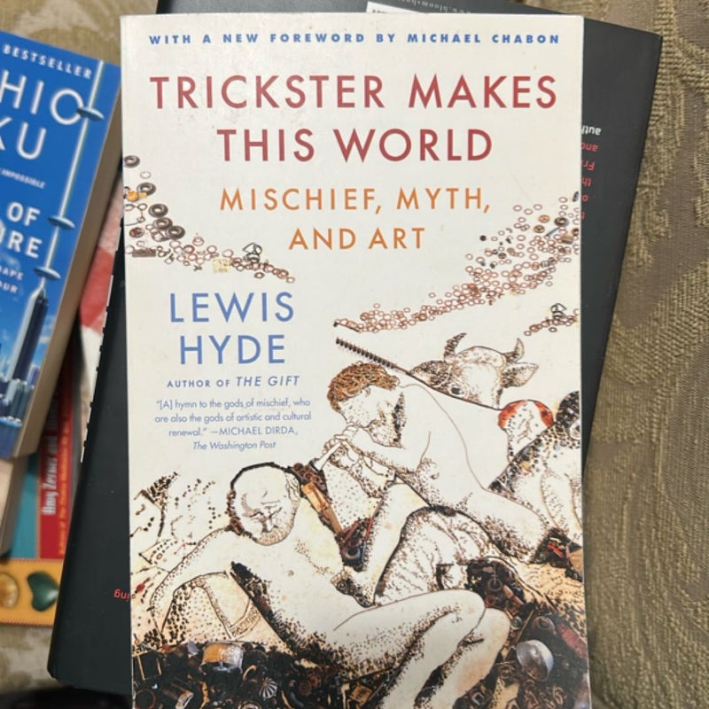 Trickster Makes This World
