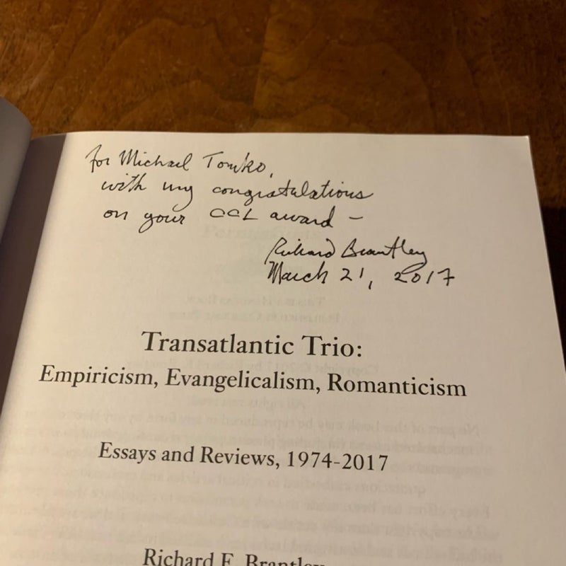 SIGNED Transatlantic Trio: Empiricism, Evangelicalism, Romanticism