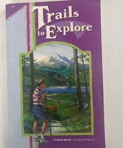 Trails to explore