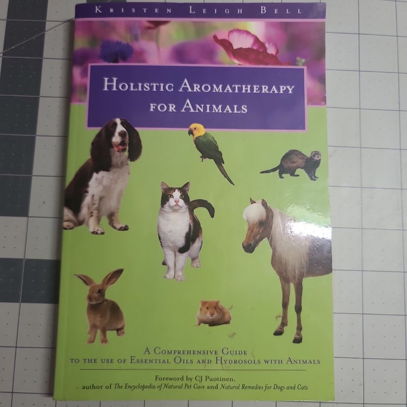 Holistic Aromatherapy for Animals