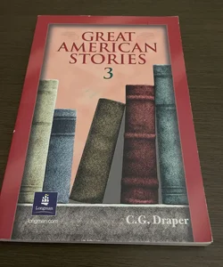 Great American Stories 3