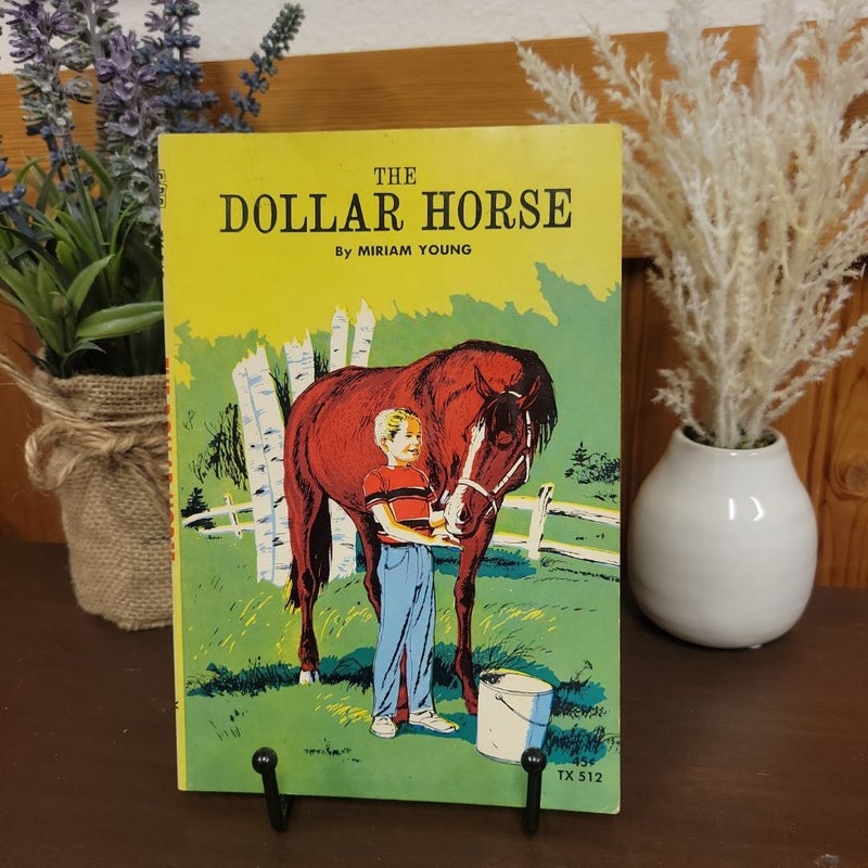 The Dollar Horse