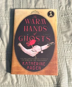The Warm Hands of Ghosts