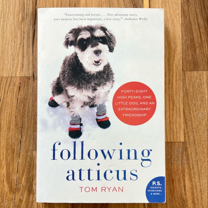 Following Atticus