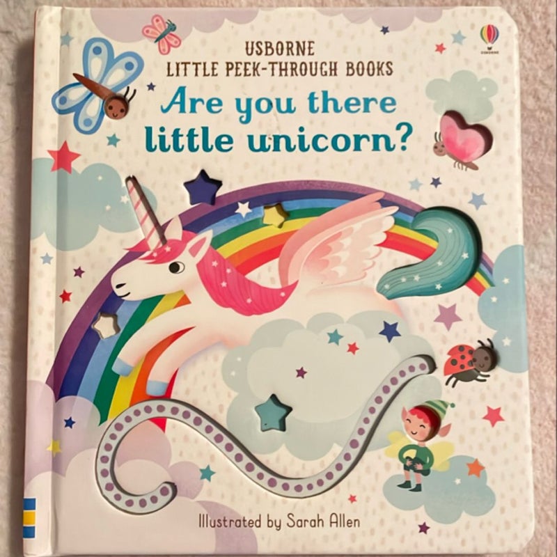 Are You There Little Unicorn?