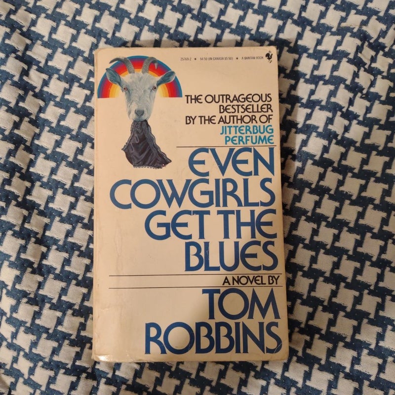 Even Cowgirls Get the Blues