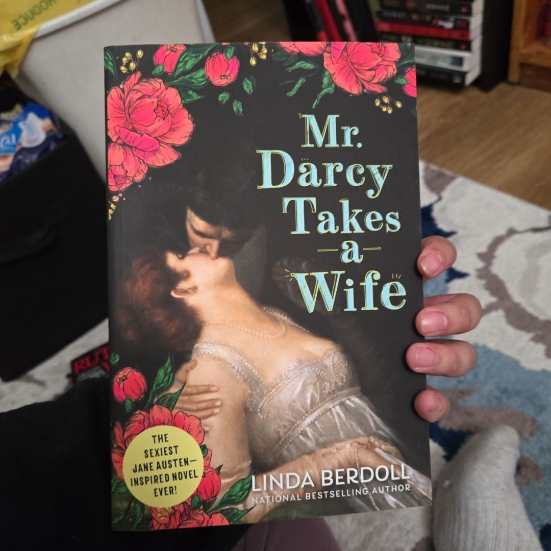 Mr. Darcy Takes a Wife