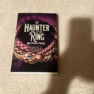 The Haunter of the Ring and Other Stories