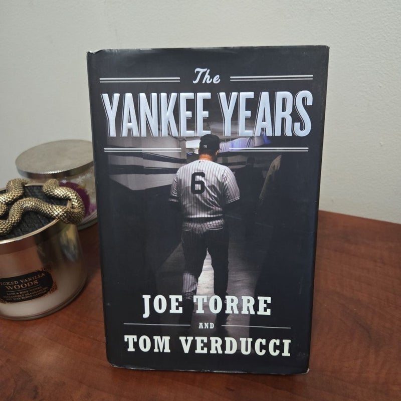 The Yankee Years