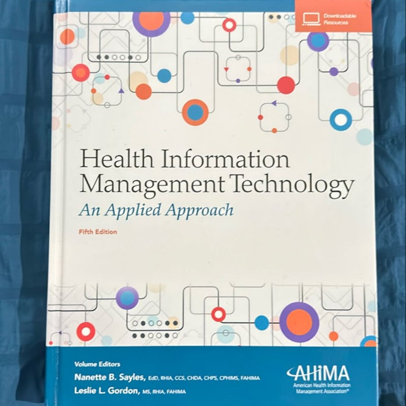 Health Information Management Technology: an Applied Approach