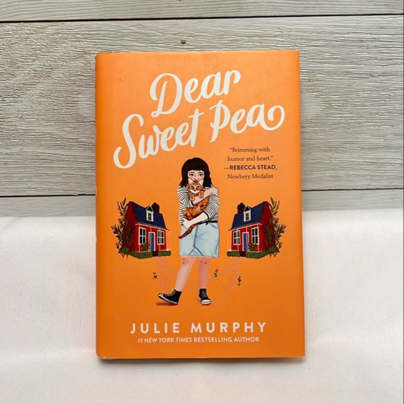 Dear Sweet Pea SIGNED FIRST EDITION