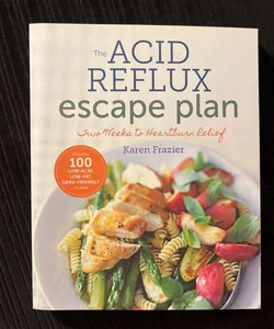 The Acid Reflux Escape Plan